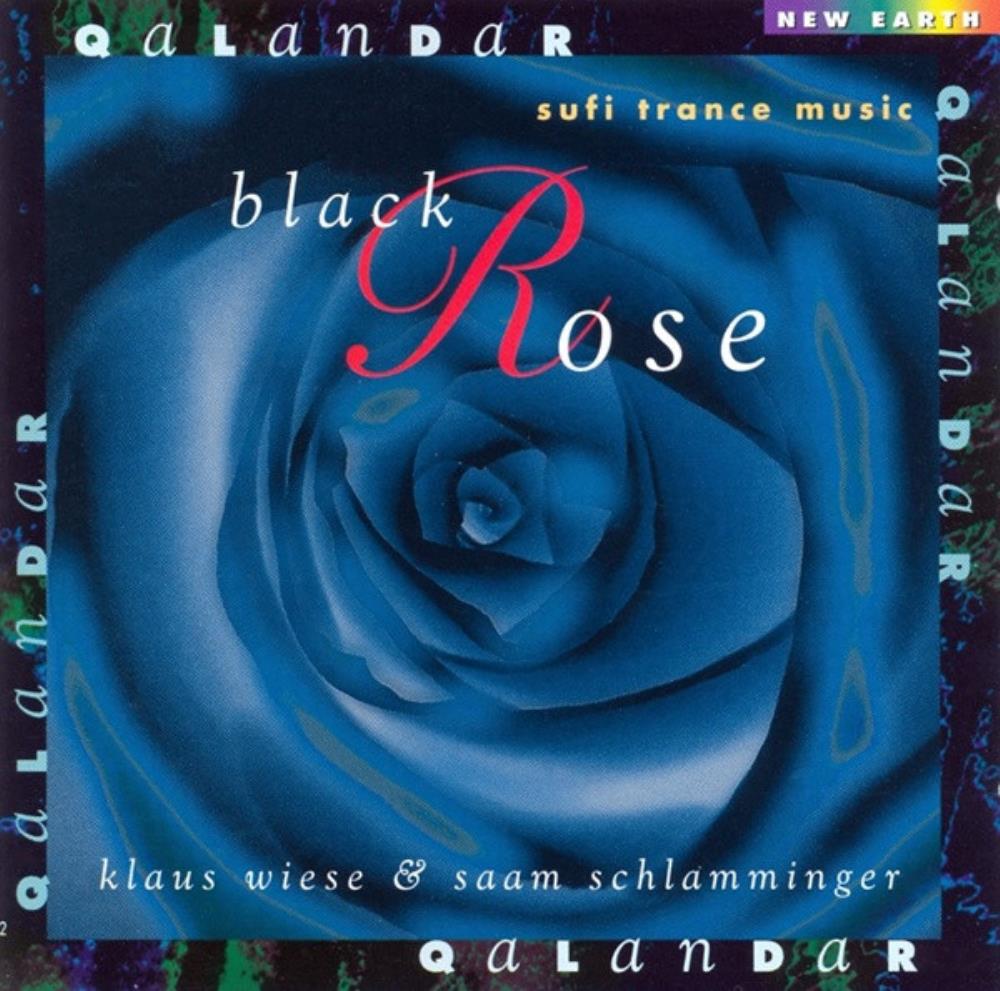 Klaus Wiese Qalandar, the Black Rose (collaboration with Saam Schlamminger) album cover