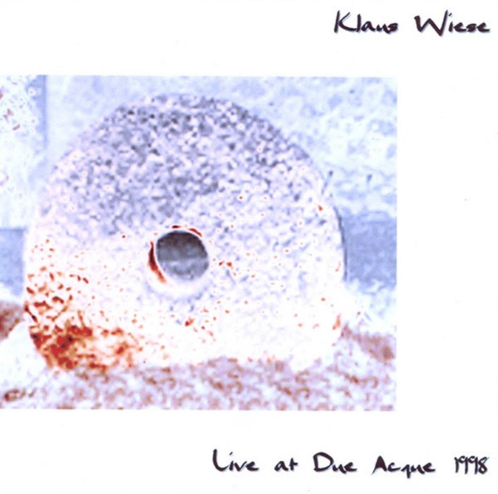 Klaus Wiese Live at Due Acque 1998 album cover