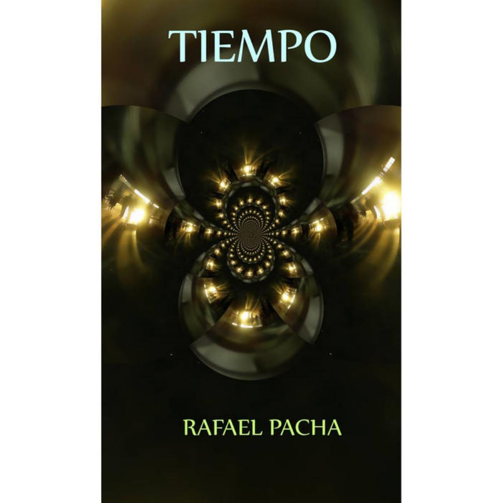 Rafael Pacha Tiempo album cover