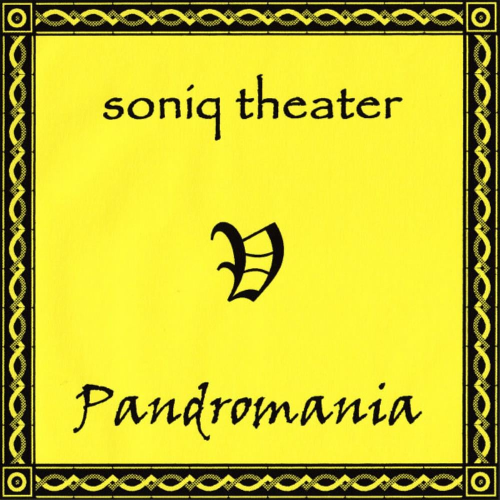 Soniq Theater Pandromania album cover