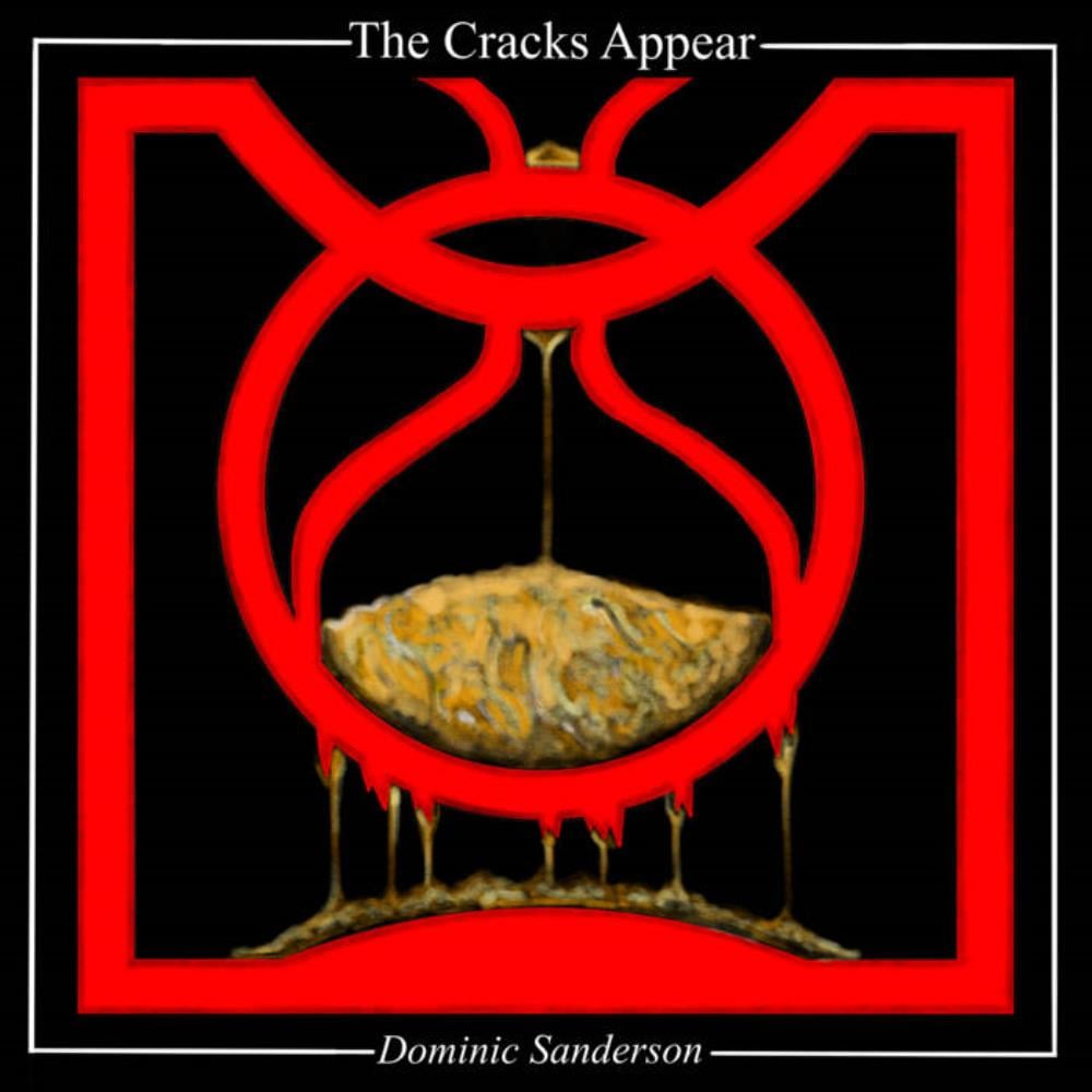 Dominic Sanderson - The Cracks Appear CD (album) cover
