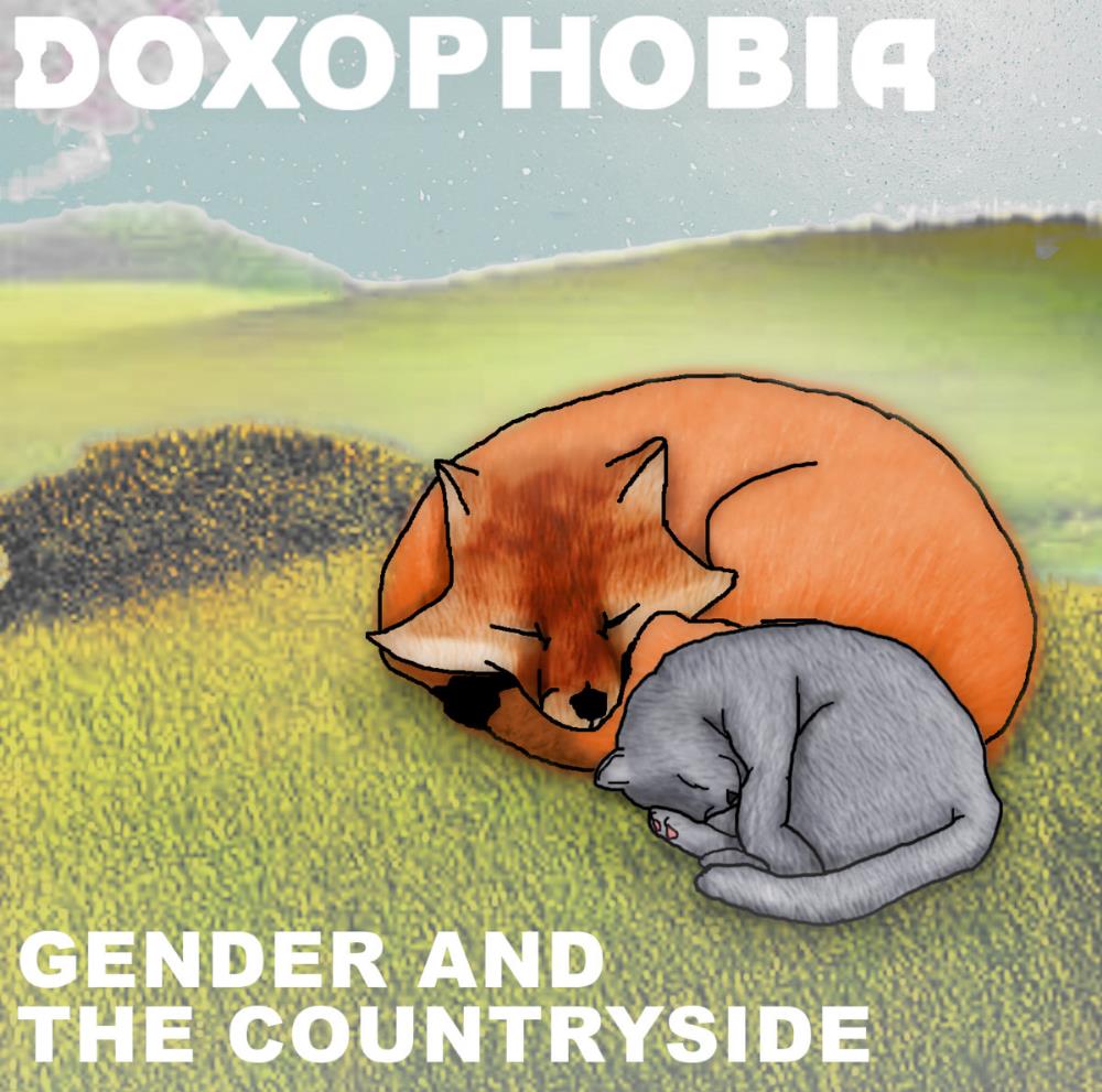 Doxophobia Gender and the Countryside album cover