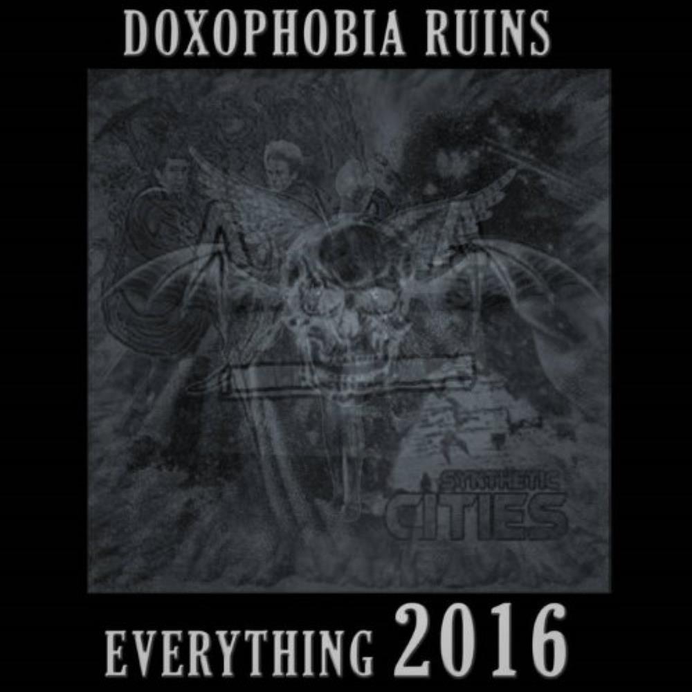 Doxophobia Doxophobia Ruins Everything 2016 album cover