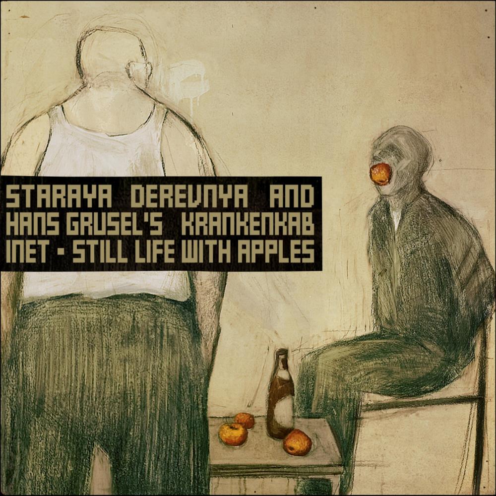 Staraya Derevnya - Still Life with Apples CD (album) cover