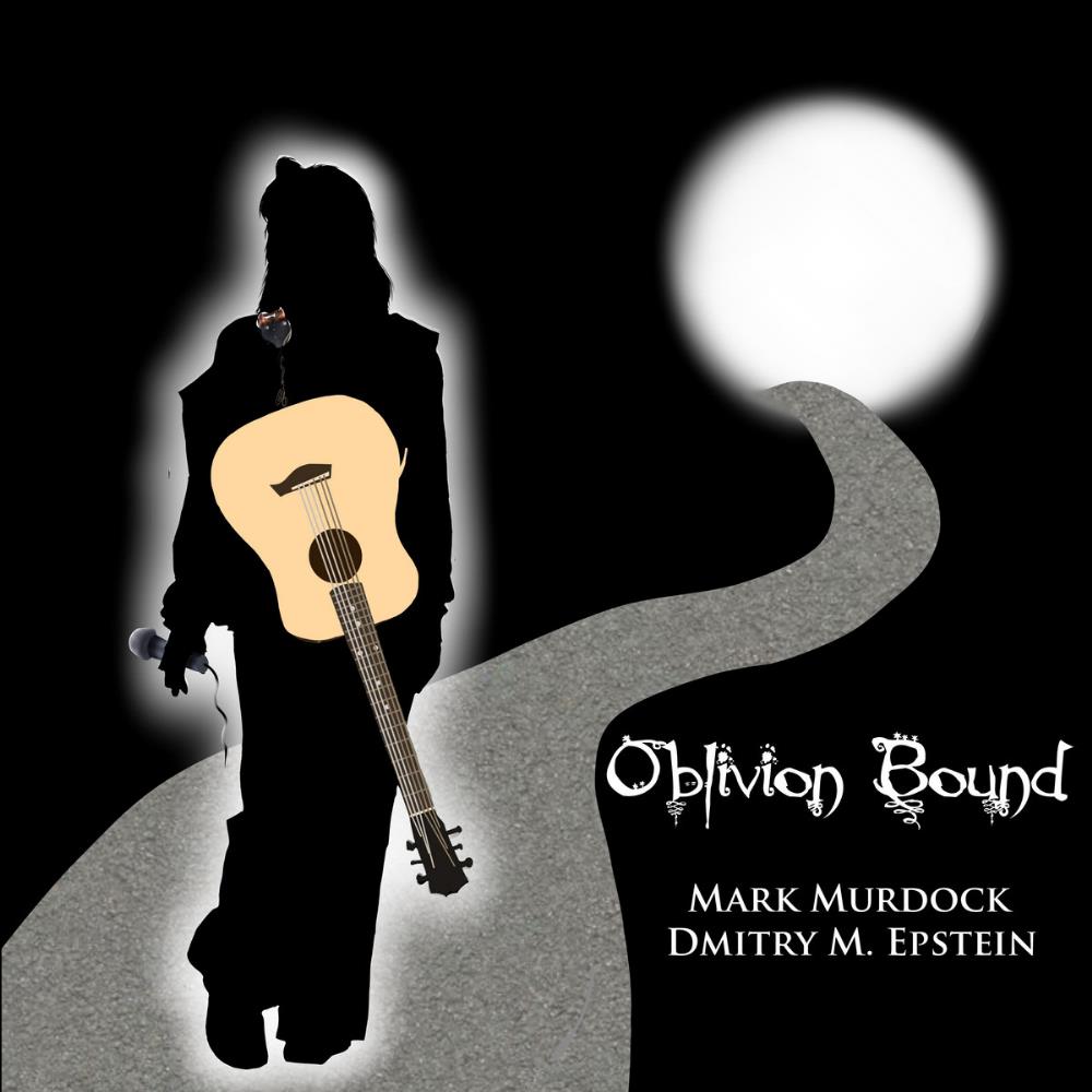 Mark Murdock Oblivion Bound (with Dmitry M. Epstein) album cover