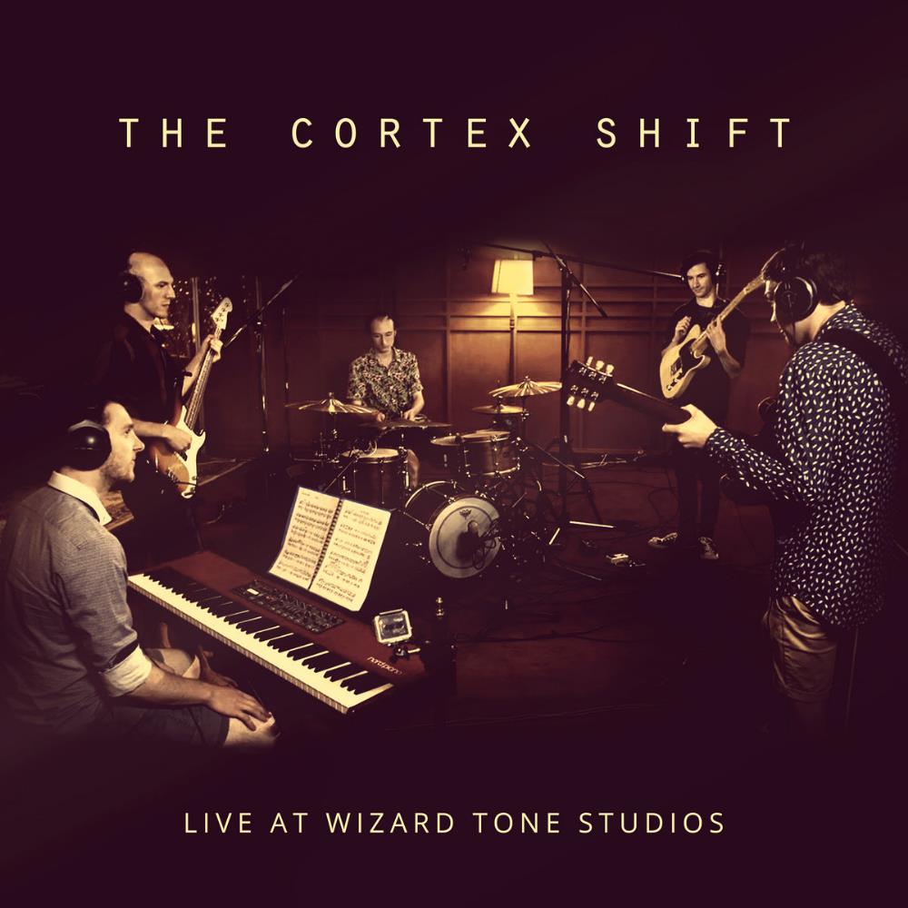 The Cortex Shift Live at Wizard Tone Studios album cover