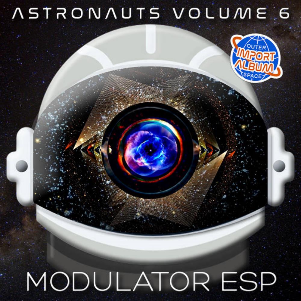 Modulator ESP Astronauts 6 album cover