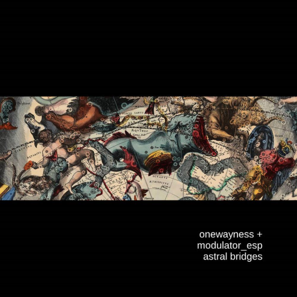 Modulator ESP Astral Bridges (collaboration with onewayness) album cover