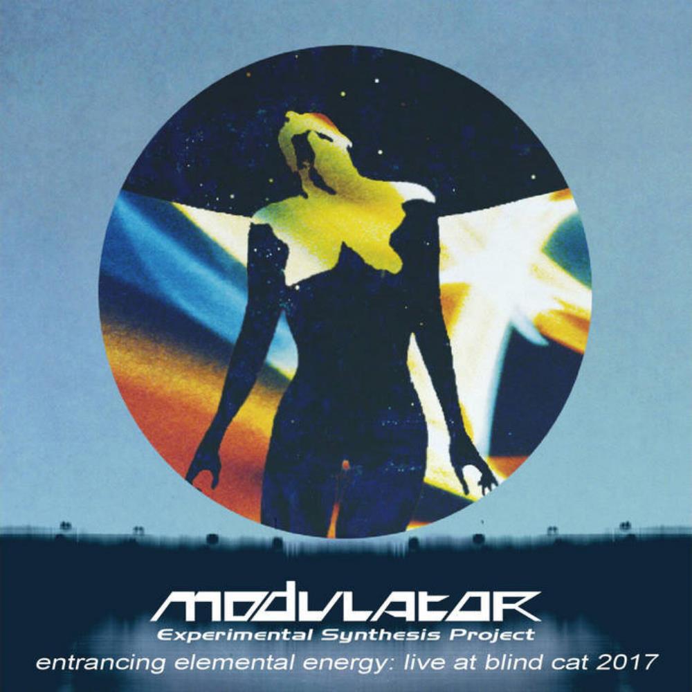 Modulator ESP Entrancing Elemental Energies - Live at Blind Cat 2017 album cover