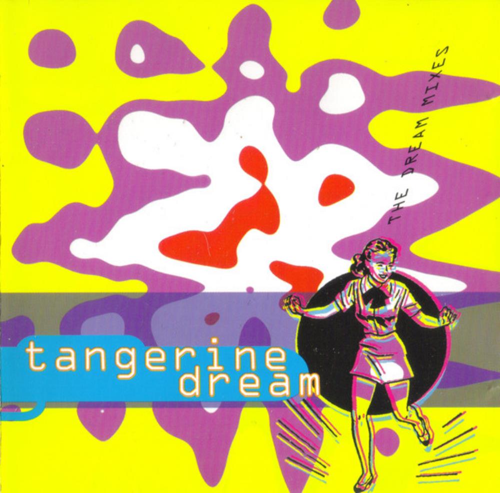 Tangerine Dream - The Dream Mixes CD (album) cover