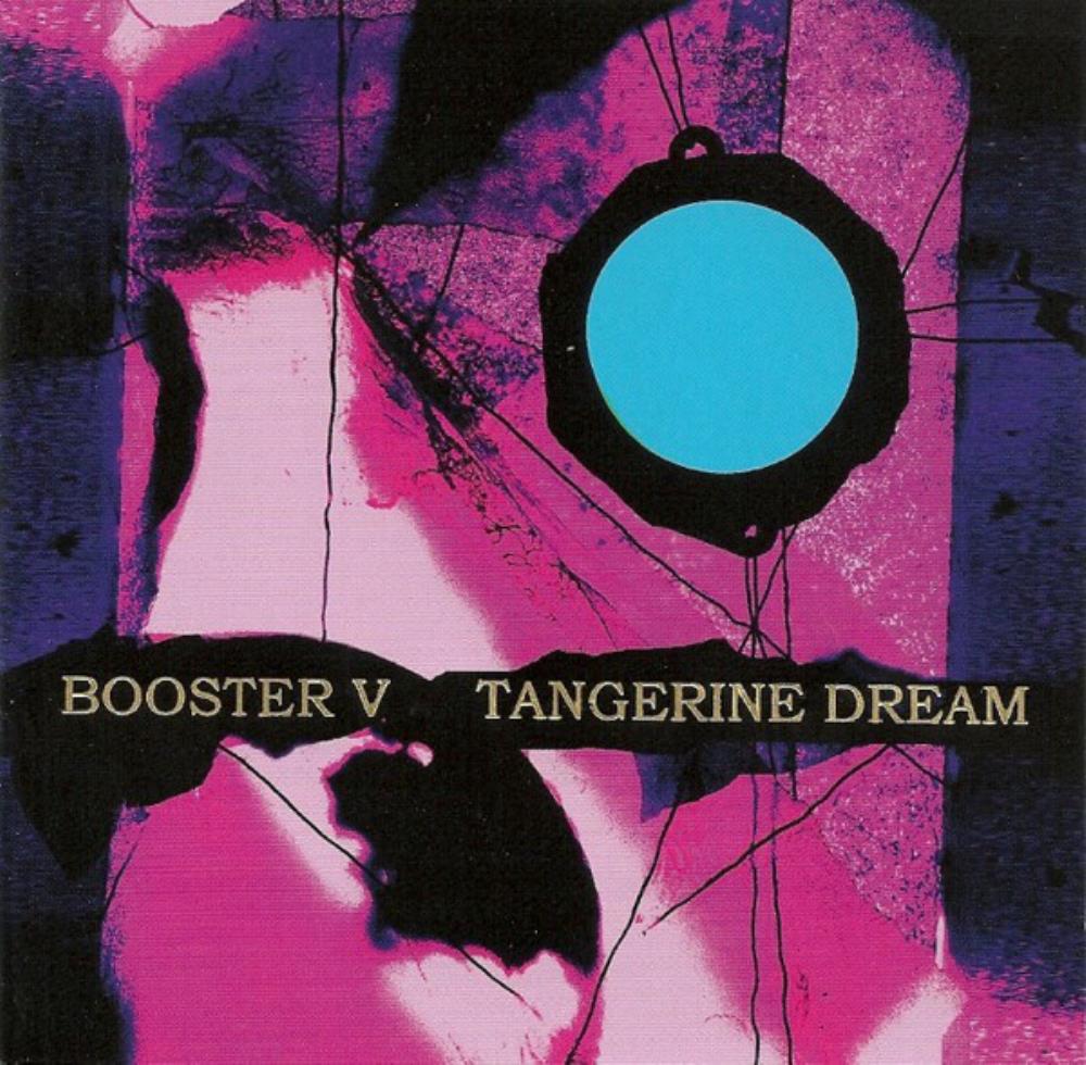 Tangerine Dream - Booster 5 CD (album) cover