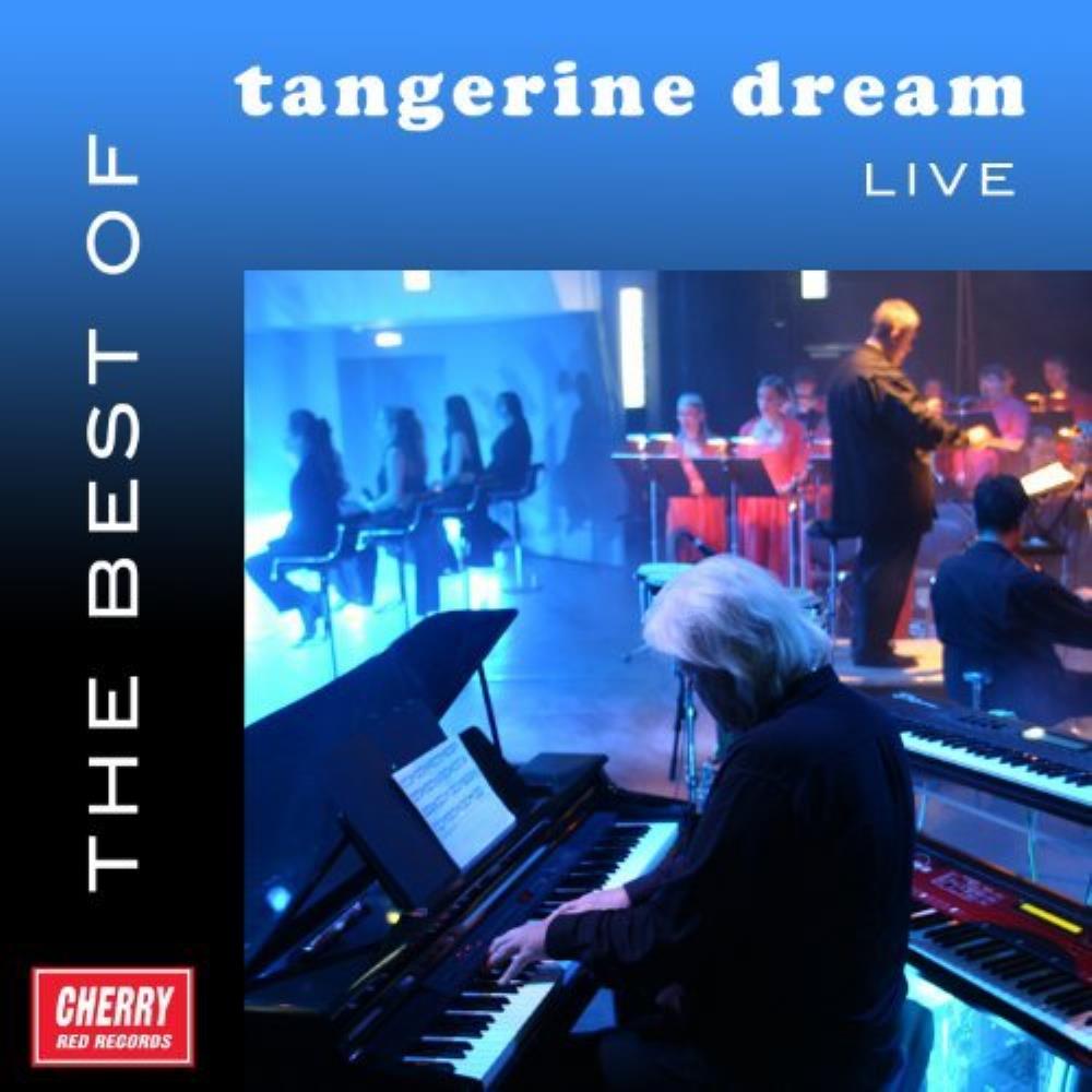 Tangerine Dream - The Best of Tangerine Dream Live CD (album) cover