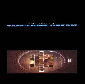 Tangerine Dream - The Best Of Tangerine Dream CD (album) cover