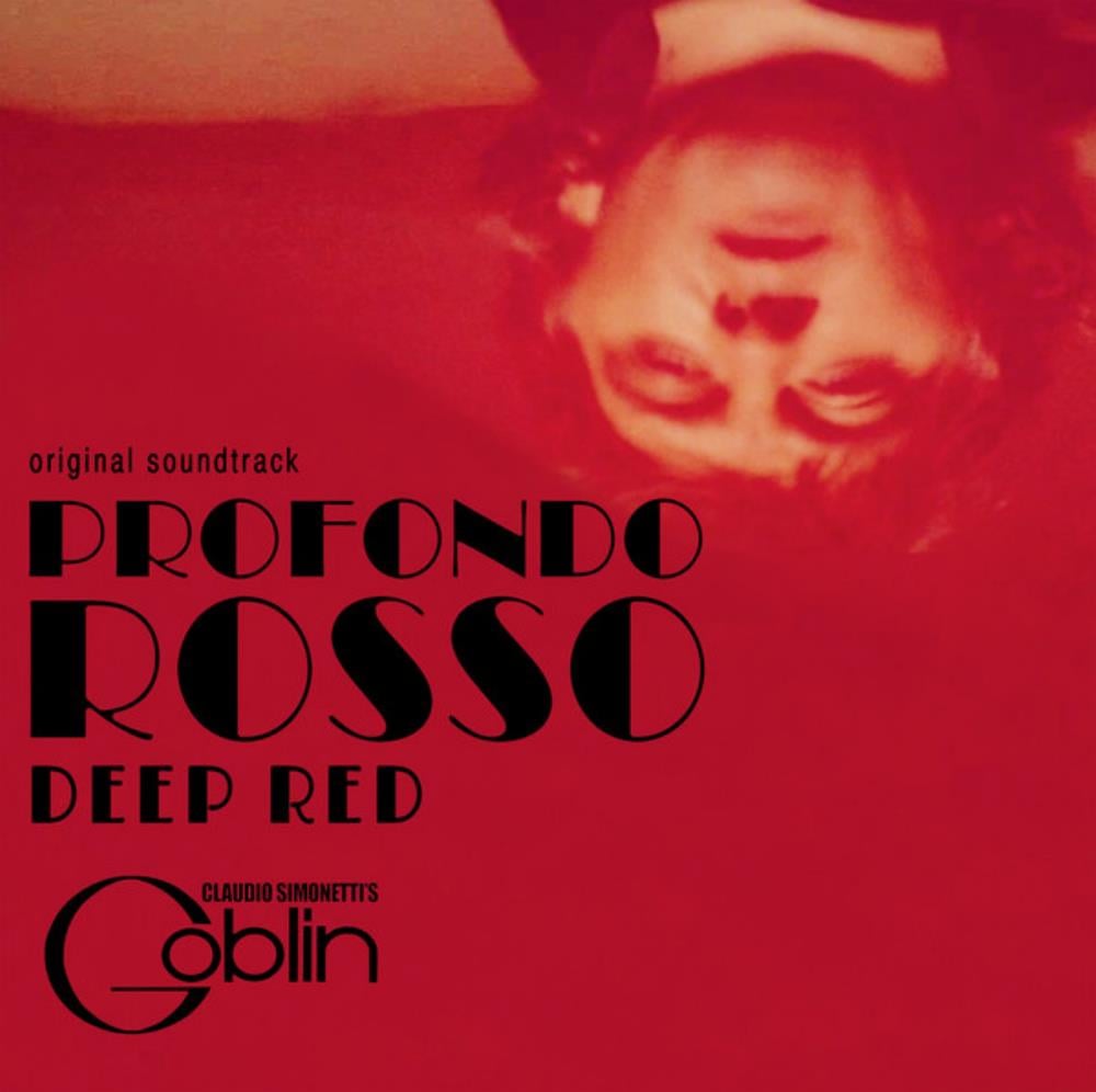 Goblin - Claudio Simonetti's Goblin: Profondo Rosso (OST) [Aka: Deep Red] CD (album) cover