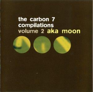 Aka Moon The Carbon 7 Compilations, Vol. 2 album cover
