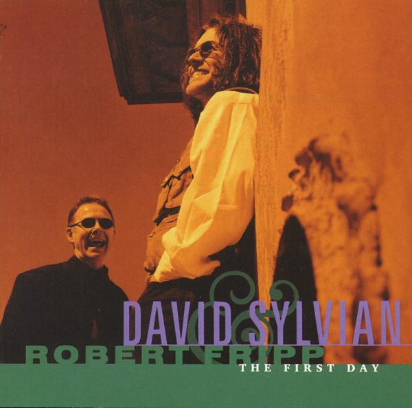 David Sylvian David Sylvian & Robert Fripp: The First Day album cover