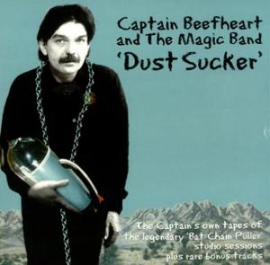 Captain Beefheart - Dust Sucker CD (album) cover