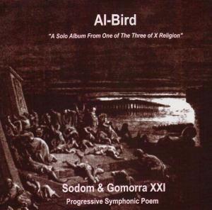 X Religion - Sodom And Gomorra XXI (as Al-Bird) CD (album) cover