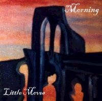Morning Little Moves (EP) album cover