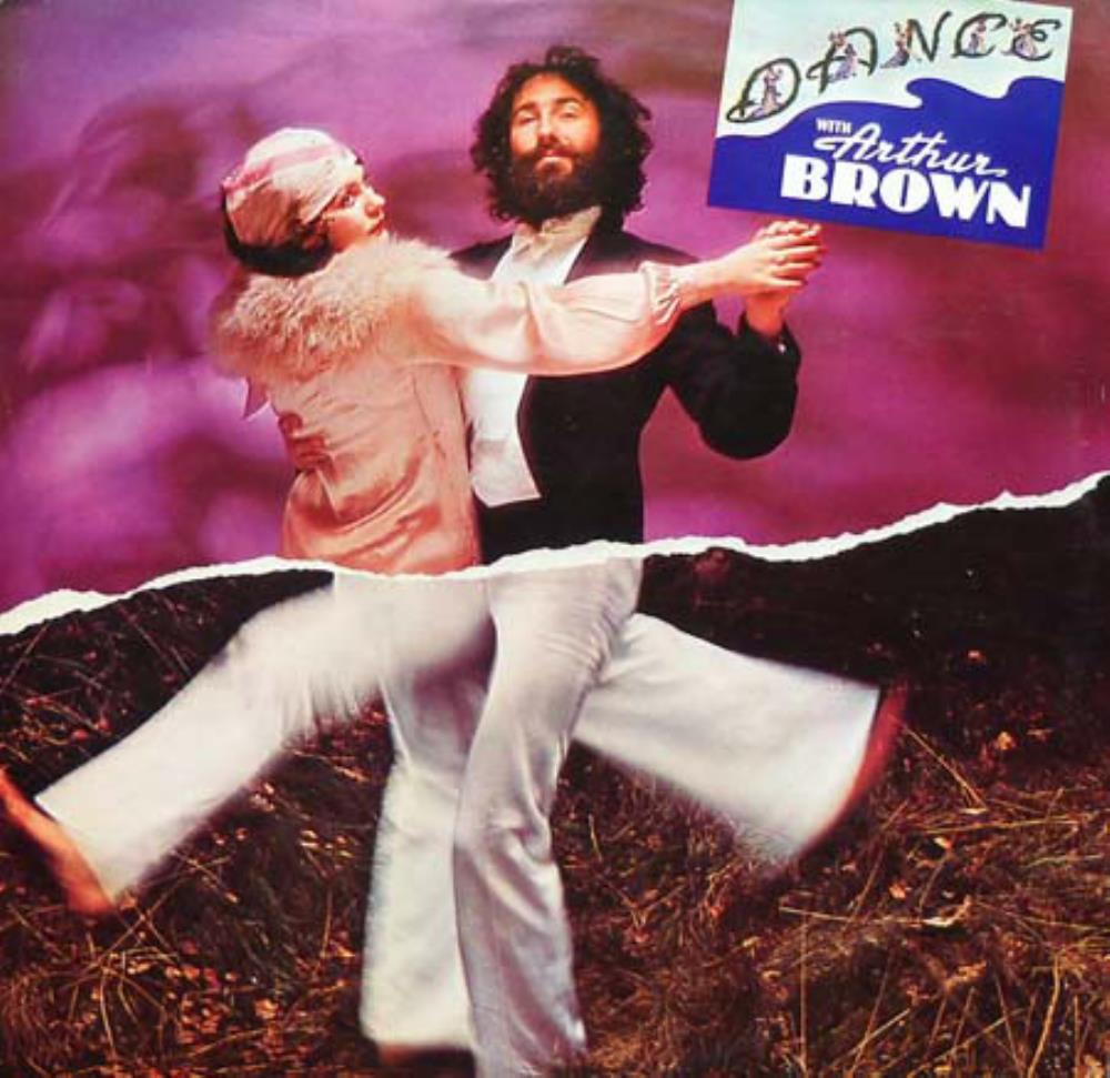 The Arthur Brown Band - Dance With Arthur Brown CD (album) cover