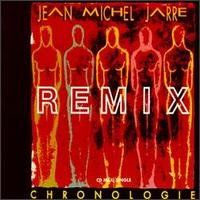 Jean-Michel Jarre - Chronologie [Remixes] CD (album) cover