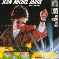 Jean-Michel Jarre Jean Michel Jarre in Concert: Houston-Lyon album cover