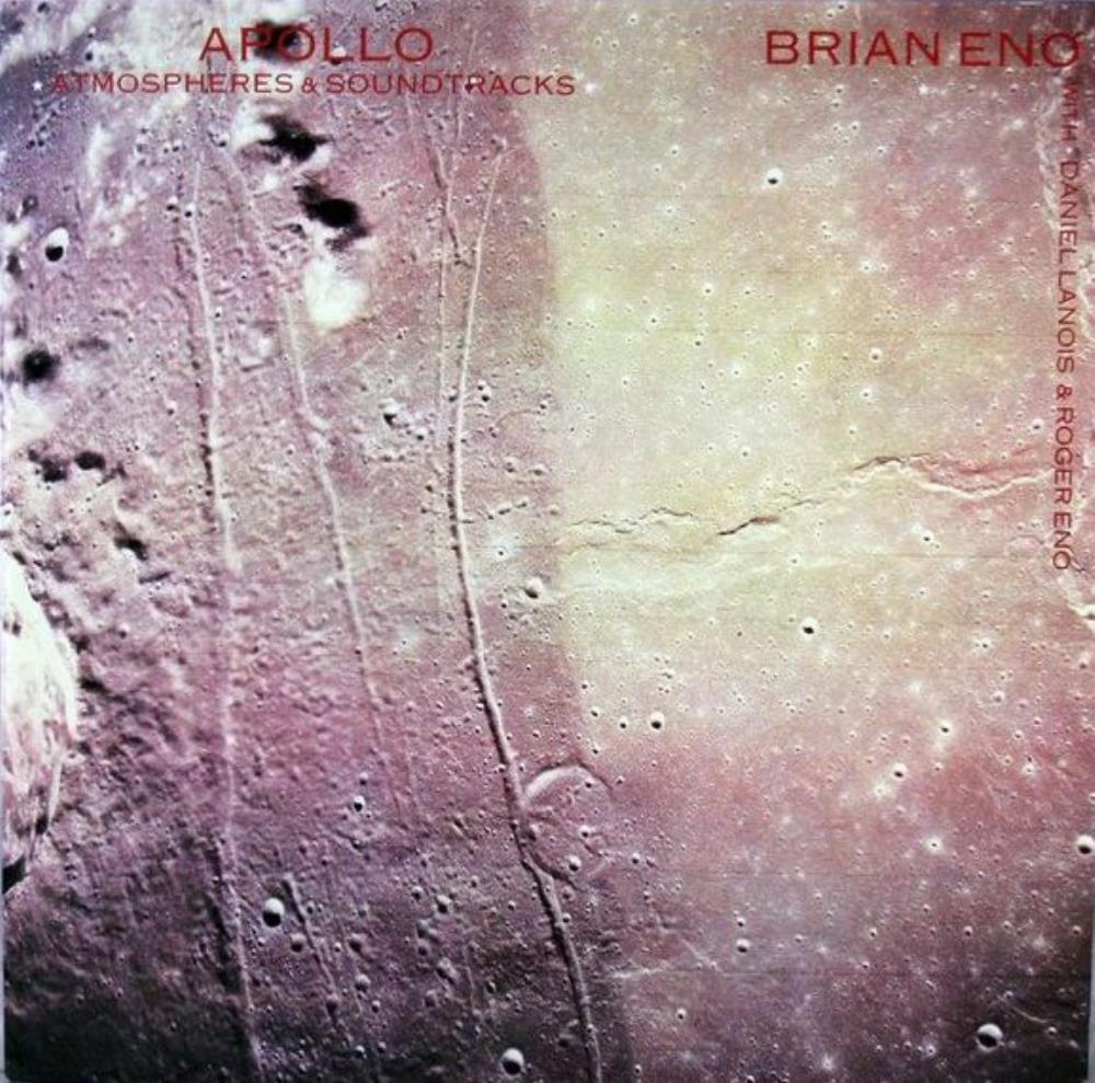 Brian Eno - Apollo - Atmospheres & Soundtracks (OST) CD (album) cover