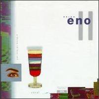 Brian Eno - Eno Box II: Vocals CD (album) cover