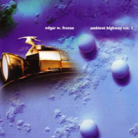 Edgar Froese - Ambient Highway Vol. 1 CD (album) cover