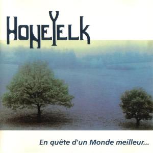 Honeyelk En Quete D'un Monde Meilleur album cover