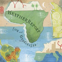 Weather Report - Live & Unreleased CD (album) cover