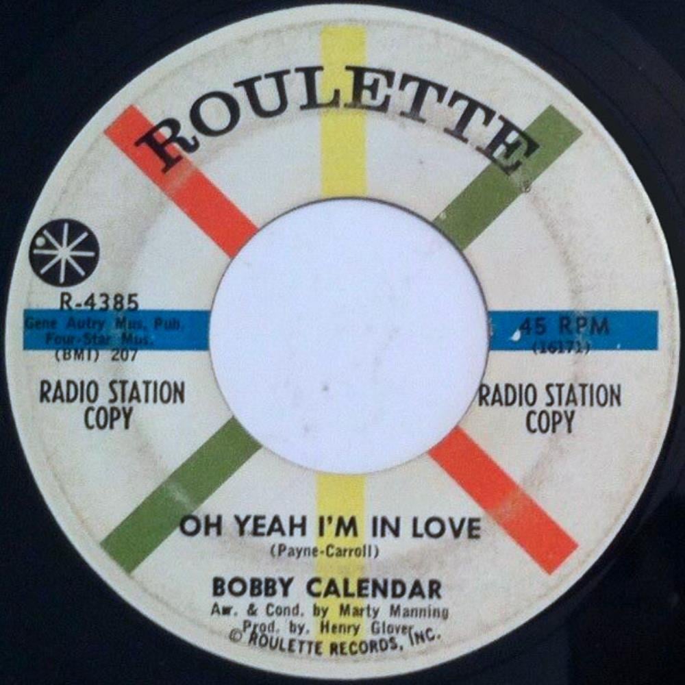 Bobby Callender Oh Yeah I'm in Love / Day In Day Out album cover