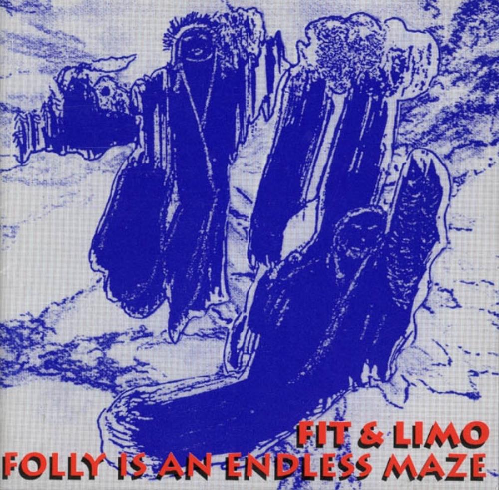 Fit & Limo Folly Is An Endless Maze album cover