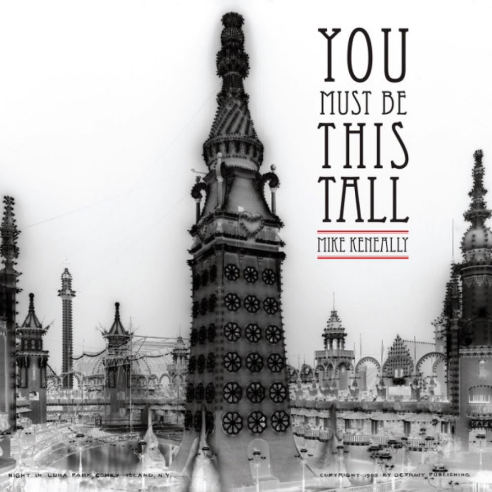 Mike Keneally - You Must Be This Tall CD (album) cover