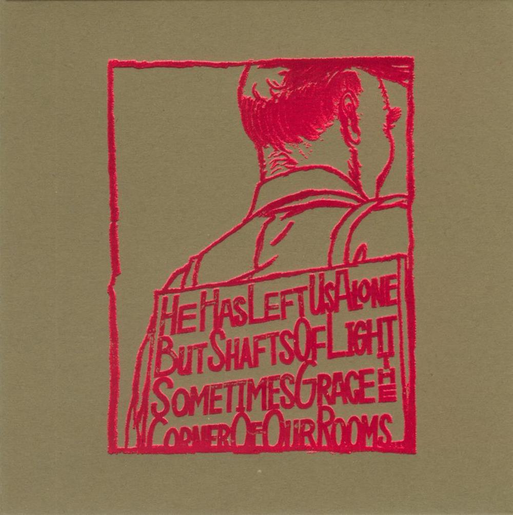 A Silver Mt. Zion - He Has Left Us Alone But Shafts Of Light Sometimes Grace The Corner Of Our Rooms CD (album) cover