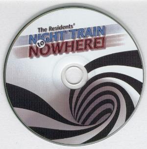 The Residents - Night Train To Nowhere! CD (album) cover