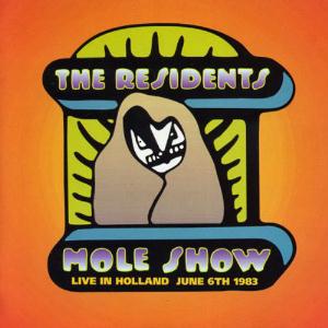 The Residents The Mole Show: Live in Holland album cover
