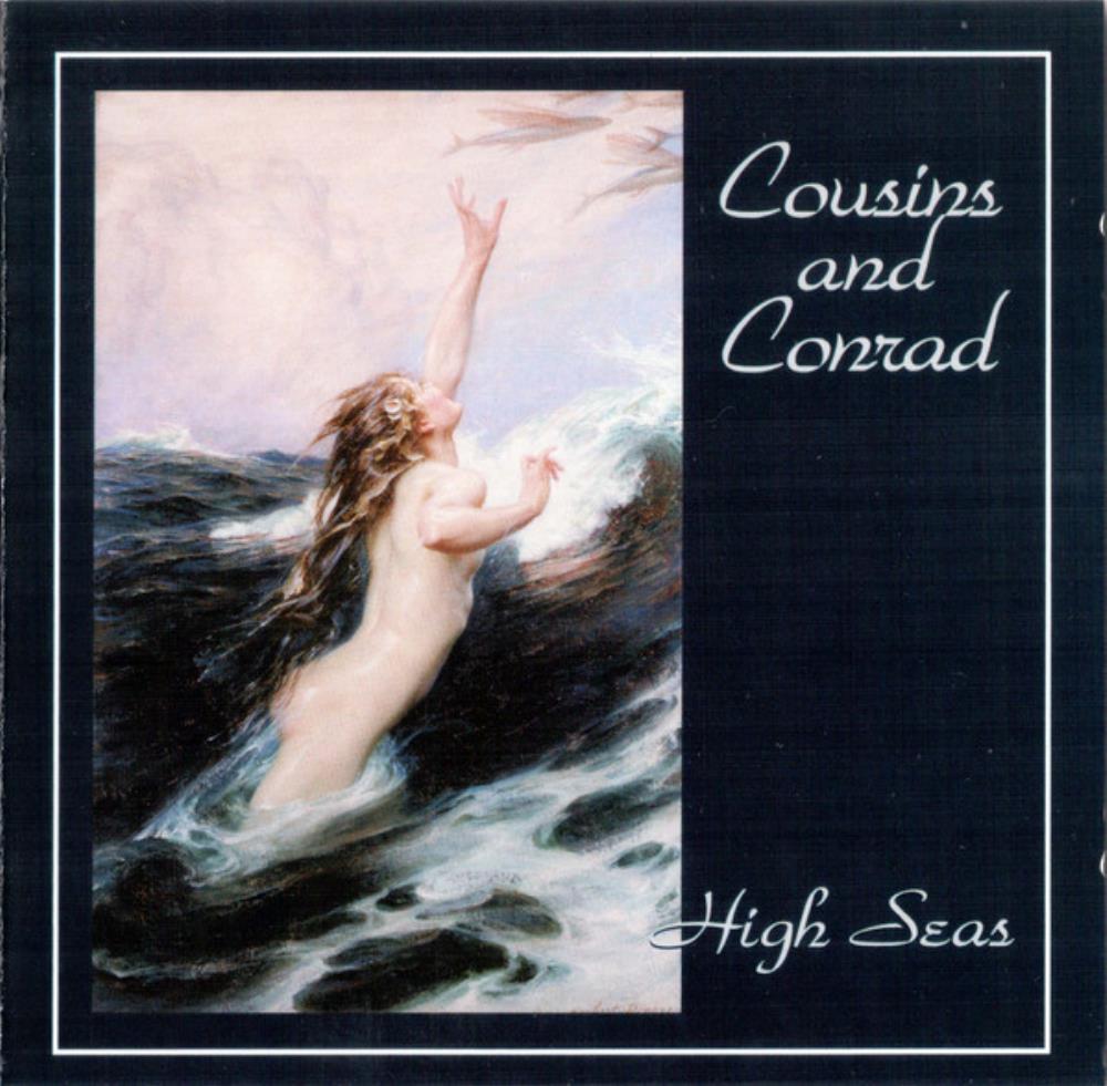 Cousins and Conrad - High Seas CD (album) cover