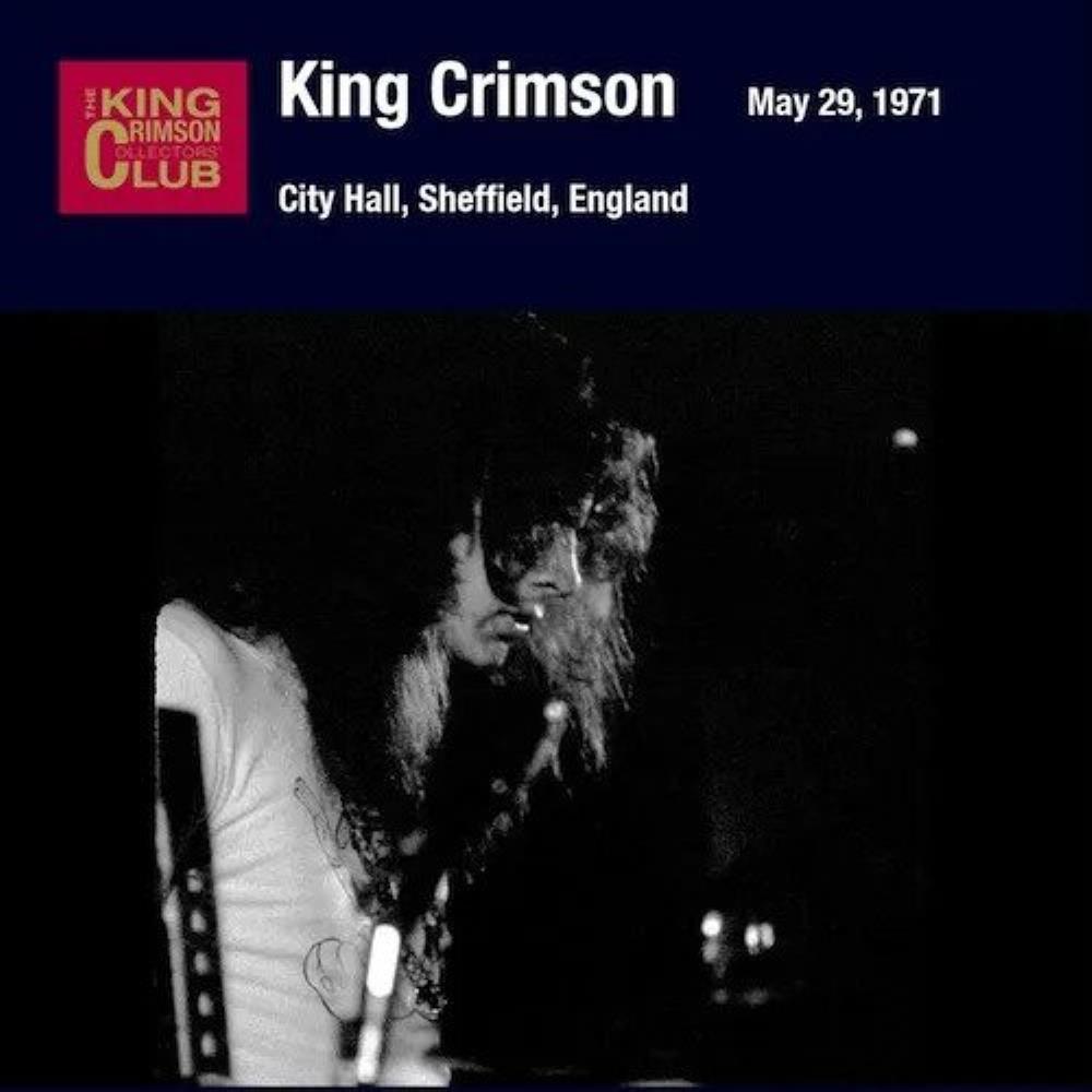 King Crimson City Hall, Sheffield, England, May 29, 1971 album cover