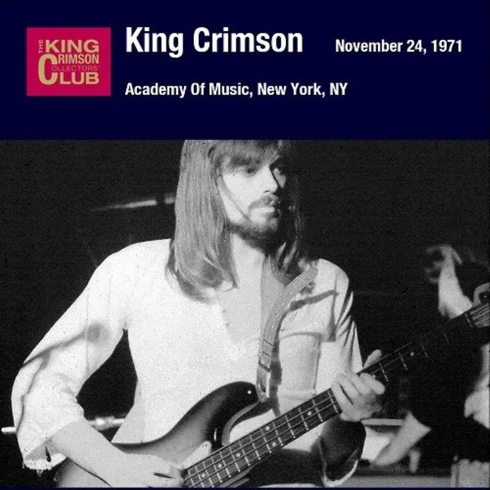 King Crimson Academy of Music, New York, NY, November 24, 1971 album cover