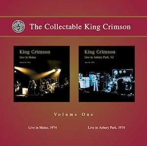 King Crimson The Collectable King Crimson - Vol. 1 (Live in Mainz, 1974 + Live in Asbury Park, 1974) album cover