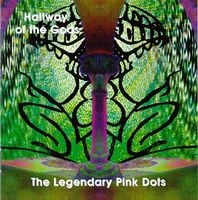 The Legendary Pink Dots Hallway Of The Gods album cover