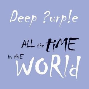 Deep Purple - All The Time In The World CD (album) cover