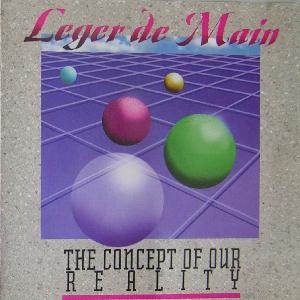 Leger De Main The Concept of Our Reality album cover