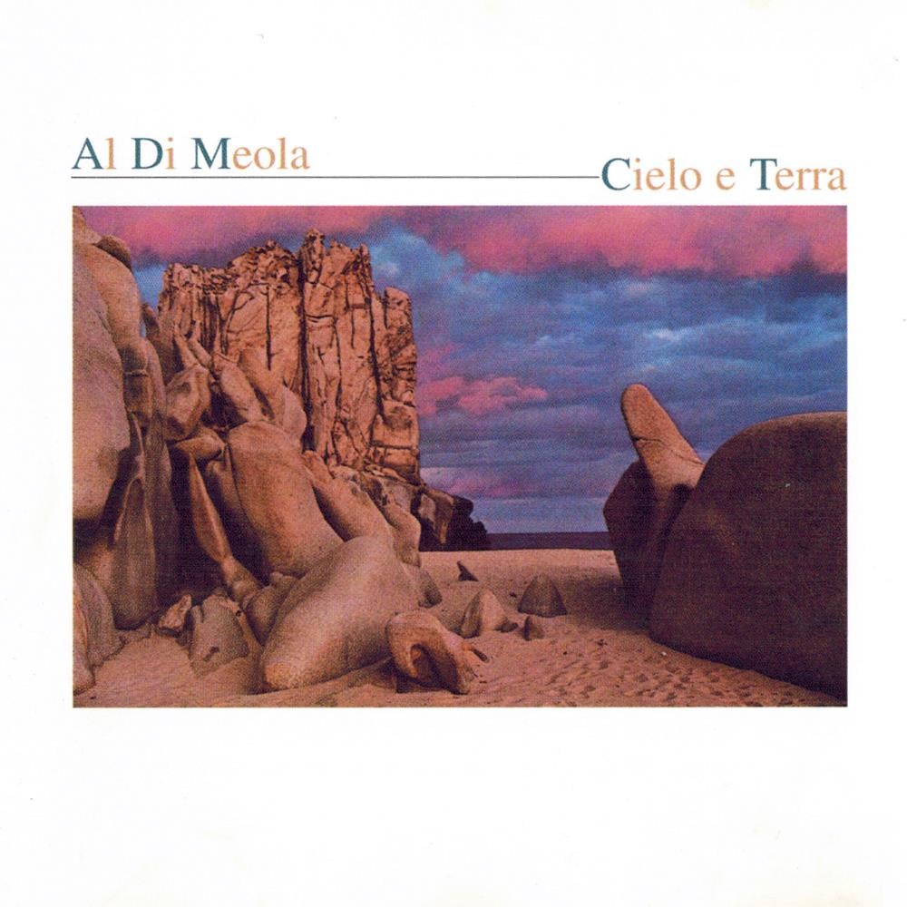 Al Di Meola - Cielo E Terra CD (album) cover