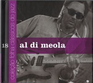 Al Di Meola Colecao Folha Classicos do Jazz Vol. 18 album cover