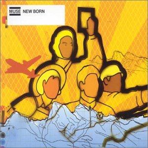 Muse - New Born CD (album) cover