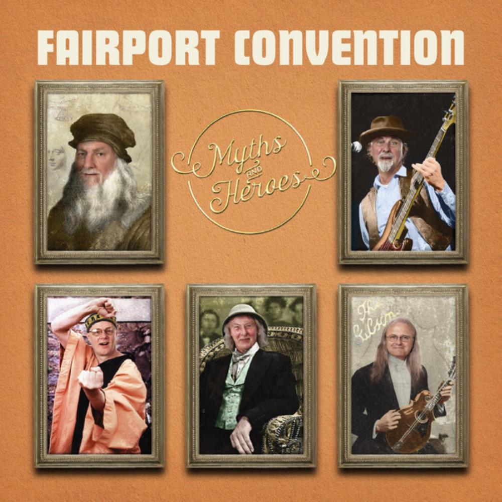 Fairport Convention - Myths And Heroes CD (album) cover