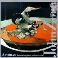 John Zorn Aporias: Requia For Piano And Orchestra album cover
