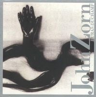 John Zorn - Duras: Duchamp CD (album) cover